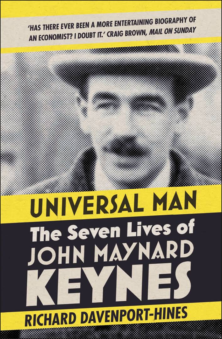 Universal Man The Seven Lives Of John Maynard Keynes